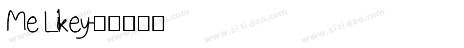 Me Likey字体转换